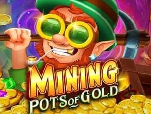 Mining Pots Of Gold™
